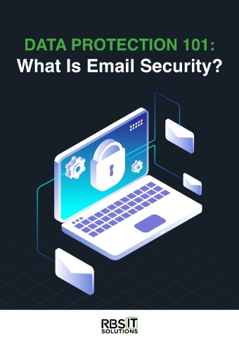 LD RBS Data Protection 101 What Is Email Security Cover