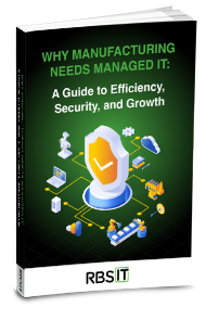 RBS Why Manufacturing Needs Managed IT eBook Cover