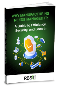 RBS Why Manufacturing Needs Managed IT eBook Cover