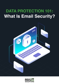 TY RBS Data Protection 101 What Is Email Security Cover